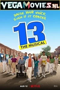 Download 13: The Musical (2022) Dual Audio {Hindi-English} 480p [300MB] | 720p [850MB] | 1080p [2GB] –