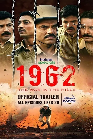 Download 1962: The War in the Hills (2021) Season 1 Hindi Complete Hotstar Specials WEB Series 480p [150MB] | 720p [350MB] HDRip –