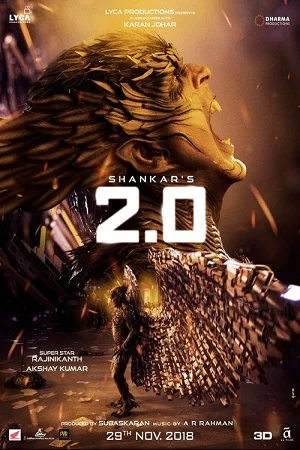 Download 2.0 (2018) Hindi Full Movie 480p [400MB] | 720p [1.2GB] |1080p [4GB] –