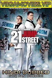 Download 21 Jump Street (2012) {English With Subtitles} 480p [350MB] | 720p [1GB] –