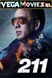 Download 211 (2018) Dual Audio [Hindi ORG. + English] WeB-DL 480p [300MB] | 720p [750MB] | 1080p [1.5GB] –