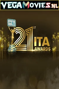 Download 21st ITA Awards (2022) Hindi Full Awards Show 480p | 720p HDRip –