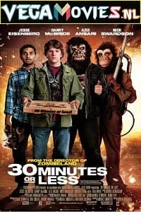 Download 30 Minutes or Less (2011) Dual Audio {Hindi-English} 480p [250MB] | 720p [850MB] | 1080p [1.9GB] –