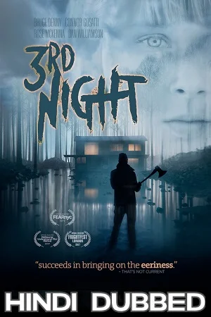 Download 3rd Night (2017) WEB-DL Dual Audio {Hindi-English} 480p [270MB] | 720p [900MB] –