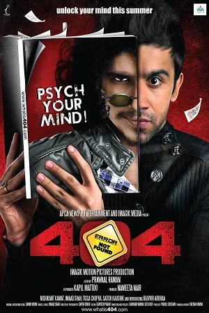 Download 404 Error Not Found (2011) Hindi Full Movie 480p [300MB] | 720p [1GB] | 1080p [3GB] –