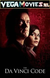 Download The Da Vinci Code (2006) Dual Audio {Hindi-English} 480p [500MB] | 720p [1.6GB] | 1080p [4GB] –