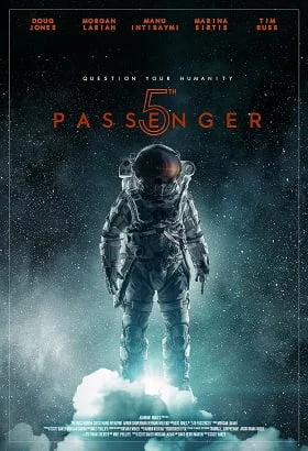 Download 5th Passenger (2018) Dual Audio {Hindi-English} BluRay 480p [300MB] | 720p [900MB] –