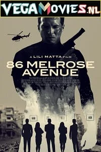 Download 86 Melrose Avenue (2020) Dual Audio {Hindi-English} 480p [350MB] | 720p [850MB] | 1080p [1.4GB] –