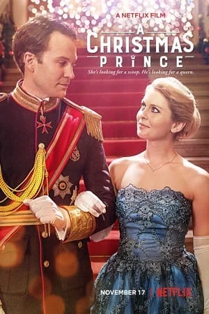 Download A Christmas Prince (2017) Dual Audio {Hindi-English} 480p [350MB] | 720p [850MB] | 1080p [1.7GB] –