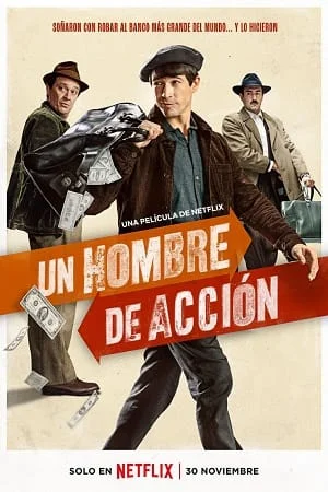 Download A Man of Action – Netflix Original (2022) WEB-DL Dual Audio {Hindi-English} 480p [400MB] | 720p [1.2GB] | 1080p [3GB] –