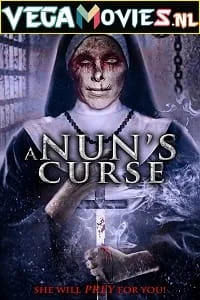 Download A Nuns Curse (2019) Dual Audio {Hindi-English} 480p [300MB] | 720p [800MB] | 1080p [1.4GB] –