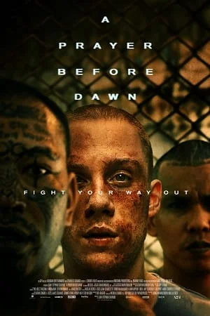 Download A Prayer Before Dawn (2017) BluRay {English With Subtitles} Full Movie 480p [450MB] | 720p [950MB] | 1080p [2.4GB] –