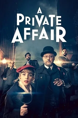 Download A Private Affair (2022) Season 1 Dual Audio {Hindi-English} 480p | 720p | 1080p WEB-DL –