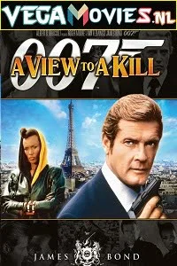 Download A View to a Kill – James Bond Part 15 (1985) Dual Audio {Hindi-English} 480p [400MB] | 720p [1.4GB] | 1080p [3GB] 2160p [18GB] –