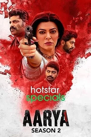 Download Aarya (Season 2) Hindi Hotstar Specials Complete WEB Series 480p [180MB] | 720p [300MB] | 1080p [1GB] WEB-DL –