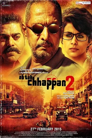 Download Ab Tak Chhappan 2 (2015) Hindi Full Movie 480p [300MB] | 720p [900MB] | 1080p [3GB] –