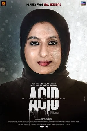 Download Acid (2020) Hindi Full Movie WEB-DL 480p [250MB] | 720p [850MB] | 1080p [2.5GB] –