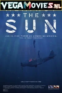 Download Against the Sun (2014) Full Movie {English} 480p [300MB] | 720p [900MB] –