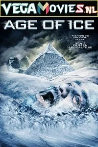 Download Age of Ice (2014) Dual Audio {Hindi-English} 480p [300MB] | 720p [800MB] –