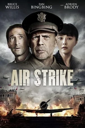 Download Air Strike (2018) Dual Audio [Hindi + English] WeB-DL 480p [350MB] | 720p [850MB] | 1080p [2GB] –