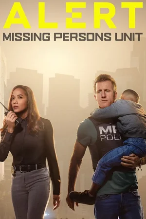 Download Alert: Missing Persons Unit (2023) Season 1 [S01E10 Added] FOX Original English WEB Series 720p [350MB] WEB-DL –