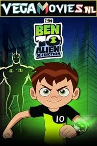 Download Ben 10 Alien X-Tinction (2021) Dual Audio {Hindi-English} 480p [200MB] | 720p [400MB] | 1080p [1GB] –