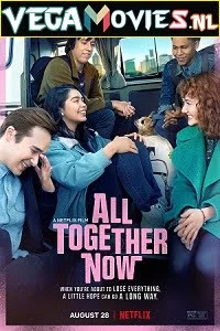 Download All Together Now (2020) Dual Audio [Hindi-English] 480p [300MB] | 720p [1GB] –