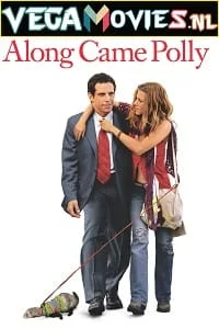 Download Along Came Polly (2004) Dual Audio {Hindi-English} 480p [300MB] | 720p [1GB] | 1080p [2.5GB] –