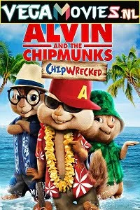 Download Alvin and the Chipmunks: Chipwrecked (2011) English 480p [350MB] | 720p [750MB] –