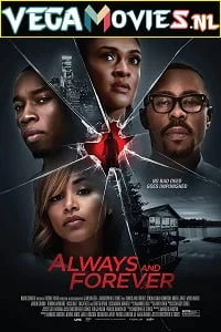 Download Always and Forever (2020) Dual Audio {Hindi-English} 480p [350MB] | 720p [900MB] | 1080p [1.8GB] –