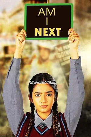 Download Am I Next (2023) Hindi Full Movie ZEE5 WEB-DL 480p [200MB] | 720p [550MB] | 1080p [1GB] –