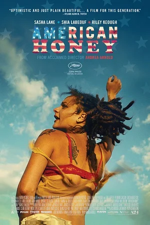 Download [8+] American Honey (2016) Dual Audio {Hindi-English} 480p [550MB] | 720p [1.2GB] | 1080p [2.4GB] –