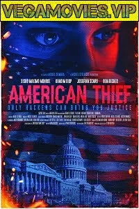 Download American Thief (2021) HDRip English 480p [250MB] | 720p [800MB] –