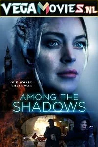 Download Among the Shadows (2019) Dual Audio [Hindi-English] WeB-DL 480p [330MB] | 720p [900MB] –