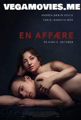 Download [18+] An Affair (2018) Unrated Full Movie In English 480p [300MB] –