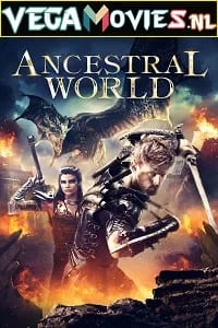 Download Ancestral World (2020) Dual Audio {Hindi-English} 480p [300MB] | 720p [700MB] | 1080p [1.6GB] –