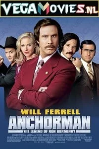 Download Anchorman: The Legend of Ron Burgundy (2004) Dual Audio {Hindi-English} 480p [350MB] | 720p [900MB] | 1080p [2GB] –