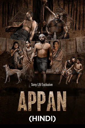 Download Appan (2022) Dual Audio [Hindi + Malayalam] WeB-DL 480p [500MB] | 720p [1.1GB] | 1080p [2.4GB] –