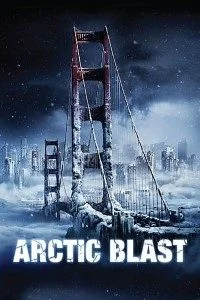 Download Arctic Blast (2010) Dual Audio {Hindi-English} 480p [300MB] | 720p [1GB] –