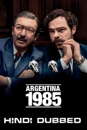 Download Argentina, 1985 – Amazon Original (2022) WEB-DL Dual Audio {Hindi-English} 480p [450MB] | 720p [1.1GB] | 1080p [2.5GB] –