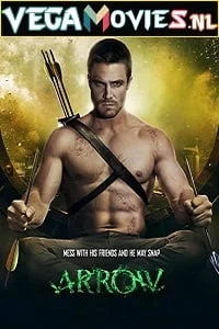 Download Arrow (Season 1) Dual Audio {Hindi-English} 480p [200MB] | 720p [350MB] WEB-DL HD –