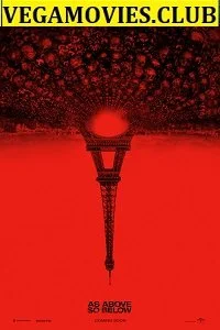 Download As Above, So Below (2014) Dual Audio {Hindi-English} 480p [300MB] | 720p [800MB] –