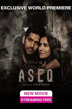 Download Aseq (2023) Hindi Full Movie WEB-DL 480p [450MB] | 720p [1GB] | 1080p [2GB] –