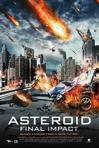 Download Asteroid Final Impact (2015) Dual Audio {Hindi-English} 480p [300MB] | 720p [1GB] –