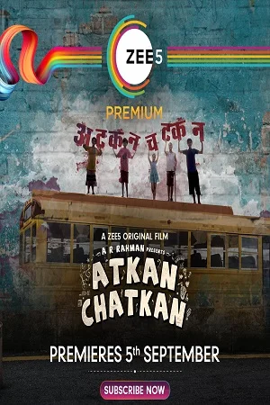 Download Atkan Chatkan (2020) Hindi Full Movie 480p [350MB] | 720p [950MB] | 1080p [2GB] –