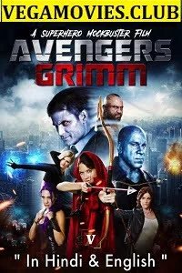 Download Avengers Grimm (2015) Dual Audio {Hindi-English} 480p [300MB] | 720p [800MB] –