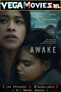 Download [Netflix] Awake (2021) Dual Audio {Hindi DD+ 5.1CH – English} 480p [300MB] | 720p [950MB] | 1080p [2.7GB] –