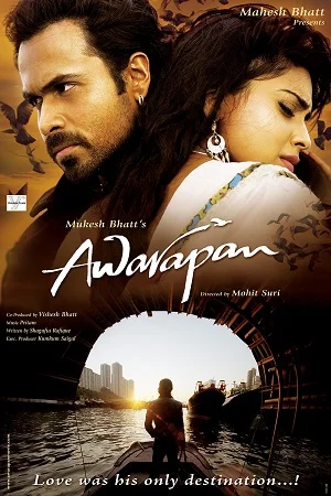 Download Awarapan (2007) Hindi Full Movie 480p [400MB] | 720p [1GB] | 1080p [3GB] –