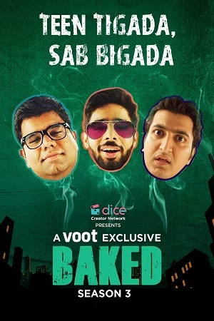 Download Baked Season 3 (2022) Hindi Voot Exclusive Complete Web Series 480p | 720p WEB-DL –