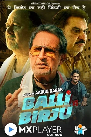 Download Balli Vs Birju (2022) MX WEBRip Hindi Full Movie 480p [500MB] | 720p [1.6GB] | 1080p [4.6GB] –